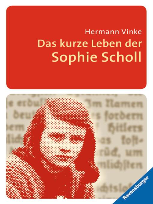 Cover image for Das kurze Leben der Sophie Scholl